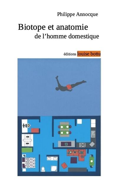 Biotope et anatomie de l'homme domestique