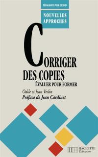 Corriger des copies : évaluer pour former