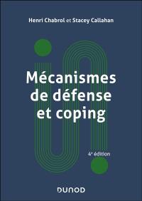 Mécanismes de défense et coping