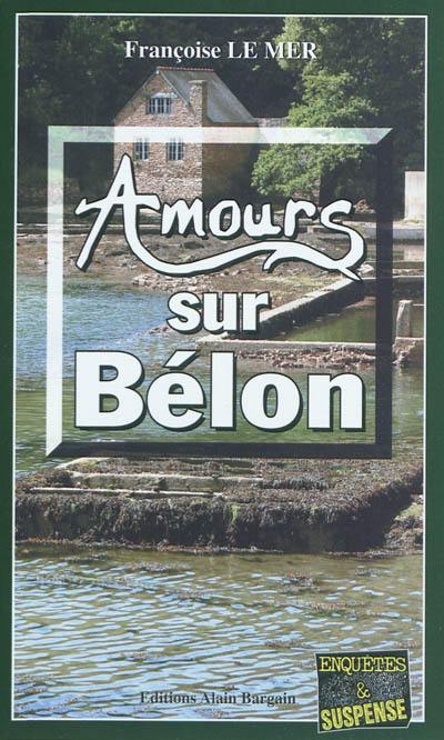 Amours sur Bélon