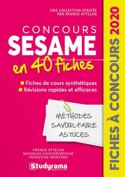 Concours Sésame : 40 fiches, méthodes, savoir-faire et astuces : 2020