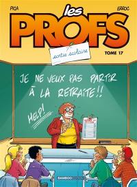 Les profs. Vol. 17. Sortie scolaire