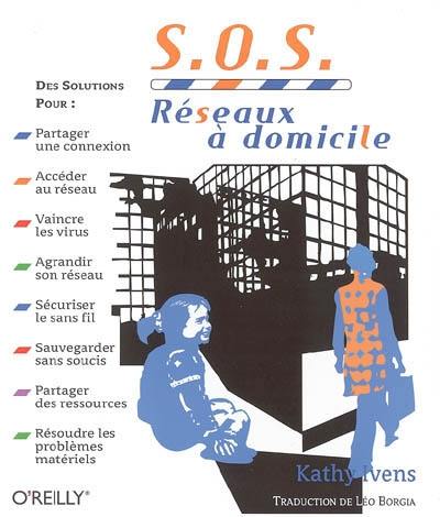 SOS réseaux à domicile