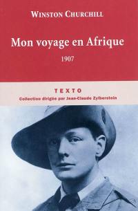 Mon voyage en Afrique : 1907