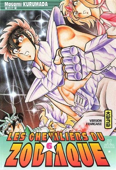 Les chevaliers du Zodiaque : St Seiya. Vol. 06