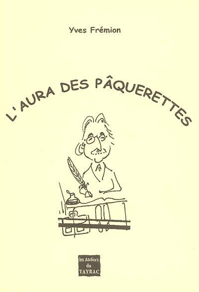 L'aura des pâquerettes : courts métrages 1965-2005