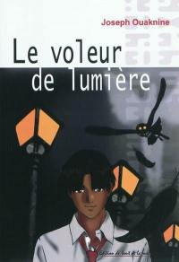 Le voleur de lumière