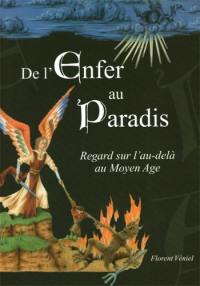 De l'enfer au paradis au Moyen-Age : regards sur l'au-delà