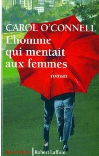 L'homme qui mentait aux femmes