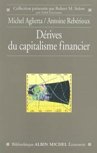 Dérives du capitalisme financier