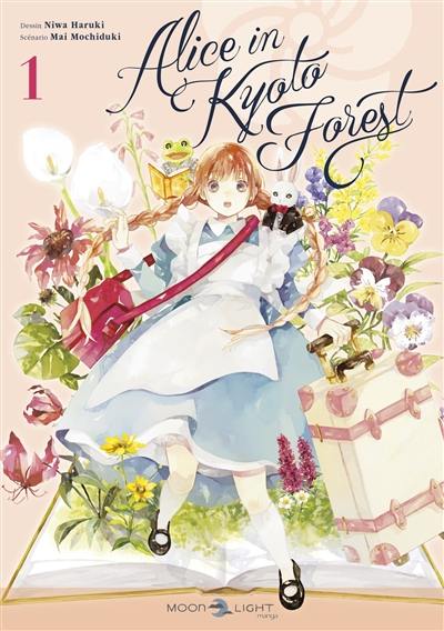 Alice in Kyoto forest. Vol. 1