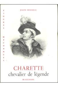 Charette, chevalier de légende