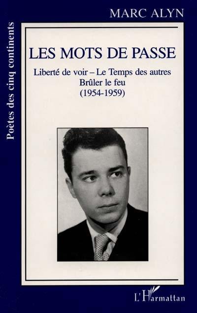 Les mots de passe : 1954-1959