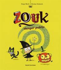 Zouk. Vol. 2. Danger public