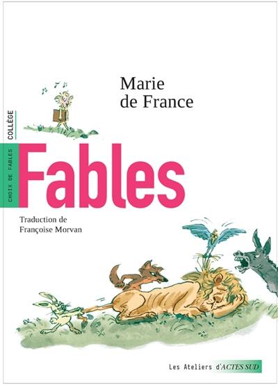 Fables : choix de fables : collège