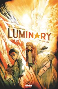 Luminary. Vol. 1. Canicule