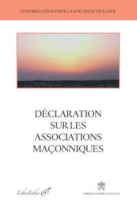 Déclaration sur les associations maçonniques : 23 novembre 1983 : texte et commentaires