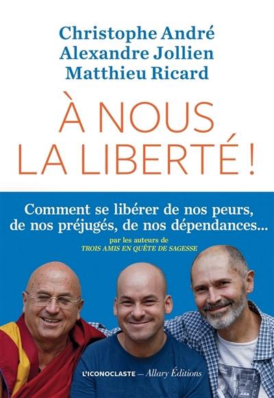 A nous la liberté !