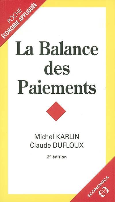 La balance des paiements : concepts et pratiques