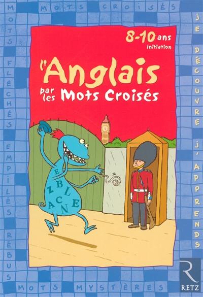 L'anglais par les mots croisés : initiation