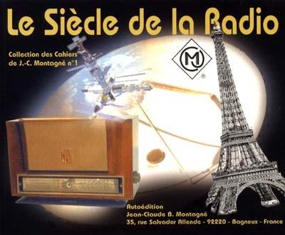 Le siècle de la radio