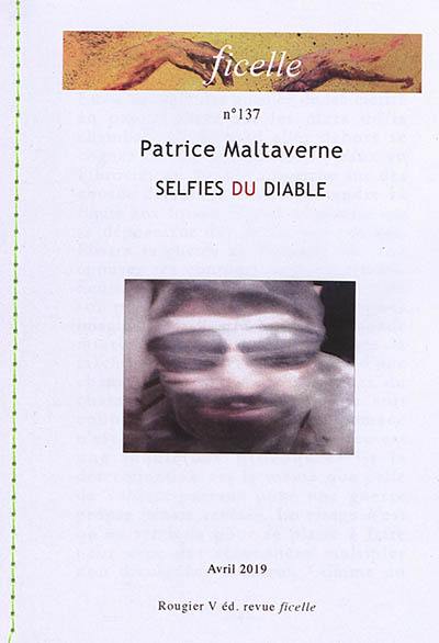 Ficelle, n° 137. Selfies du diable