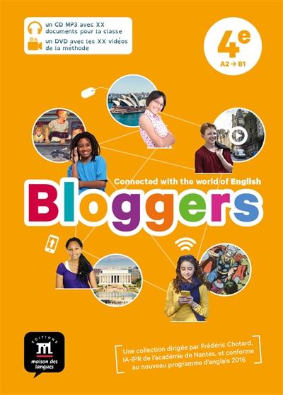 Bloggers : 4e, A2-B1, pack CD + DVD