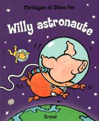 Willy astronaute