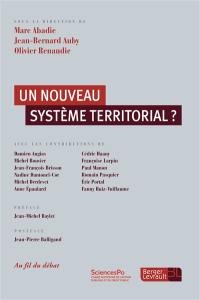 Un nouveau système territorial ?