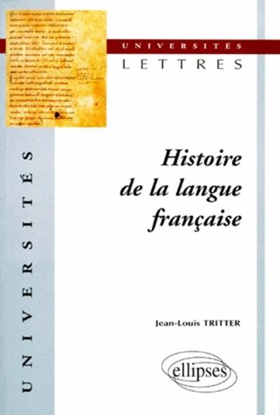 Histoire de la langue française