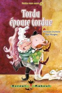 Tordu épouse tordue 6