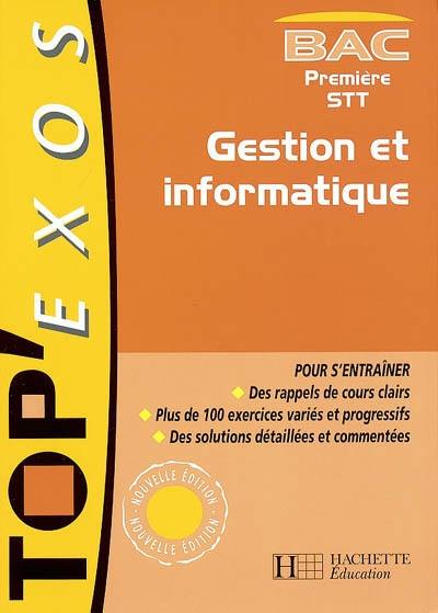 Gestion et informatique, bac première STT