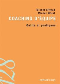 Coaching d'équipe : outils et pratiques