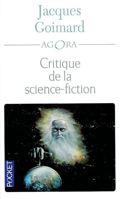 Univers sans limites. Vol. 1. Critique de la science fiction