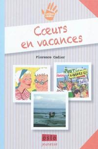 Sacrée tribu !. Vol. 2. Coeurs en vacances