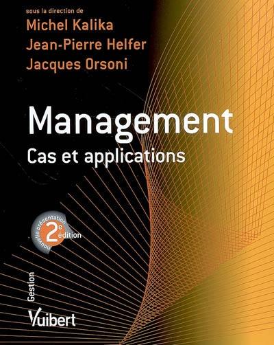 Management : cas et applications