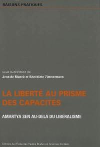 La liberté au prisme des capacités : Amartya Sen au-delà du libéralisme