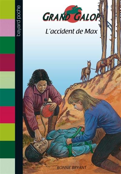 Grand Galop. L'accident de Max