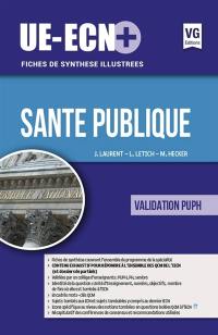 Santé publique : validation PUPH