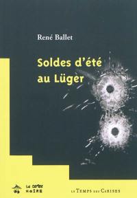 Soldes d'été au Lüger