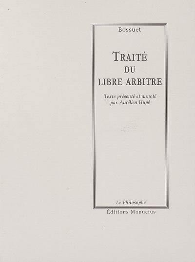 Traité du libre arbitre