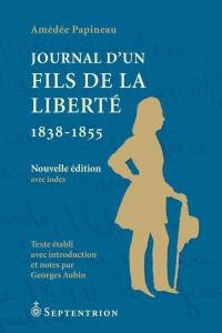 Journal d'un fils de la liberté, 1838-1855