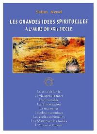 Les grandes idées spirituelles à l'aube du XXIe siècle