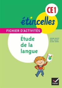 Fichier d'activités CE1 : étude de la langue : orthographe, grammaire, vocabulaire