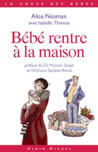 Bébé rentre à la maison