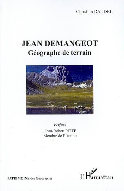 Jean Demangeot : géographe de terrain