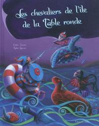 Les chevaliers de l'île de la Table ronde