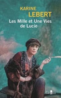 Les mille et une vies de Lucie