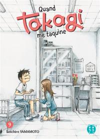 Quand Takagi me taquine. Vol. 9