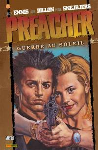 Preacher. Vol. 6. Guerre au soleil